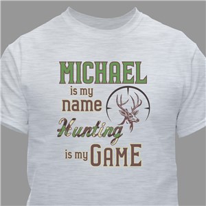 Personalized Hunting is My Game T-Shirt