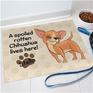 Personalized Chihuahua Spoiled Here Doormat