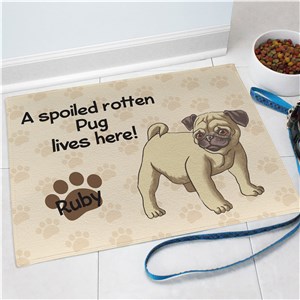 Personalized Pug Spoiled Here Doormat